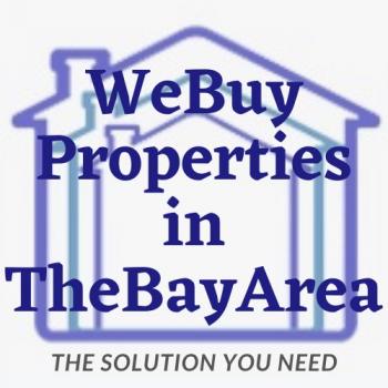 We Buy Properties In The Bay Area